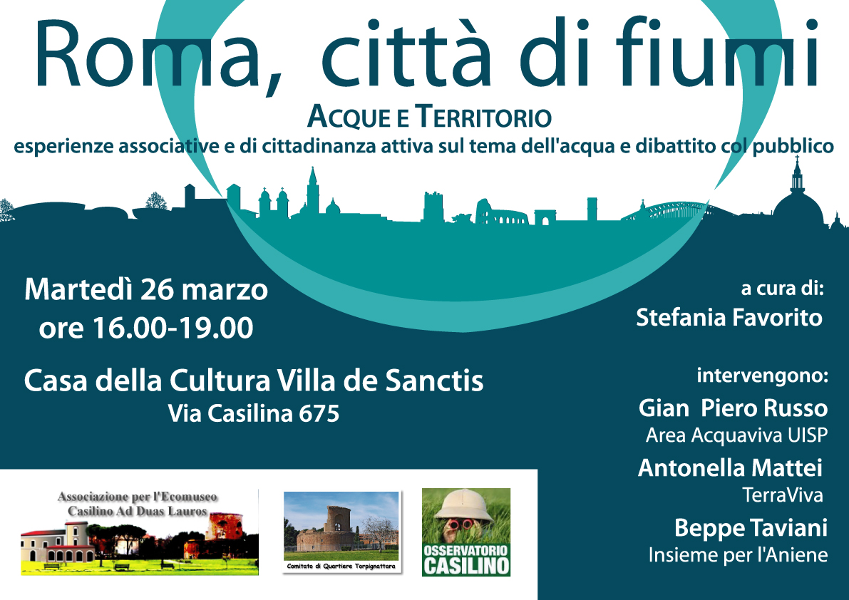26 MARZO 2013 - Roma, città di fiumi acque e territorio